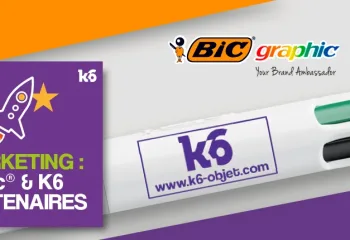 K6 partenaire Bic